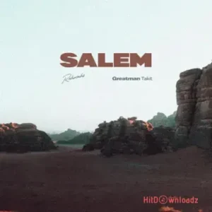 Rehmahz – Salem ft. Greatman Takit MP3 Download
