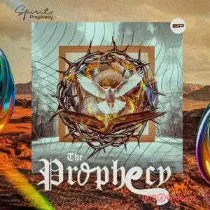 Spirit of Prophecy – Higher MP3 Download