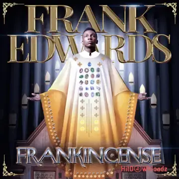 Frank Edwards – Ka Anyi Bulie & Don Moen Cover Art
