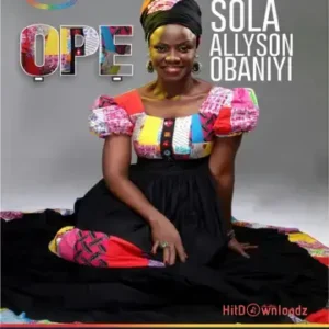 Sola Allyson – Olorun Awon’mo Ogun MP3 Download