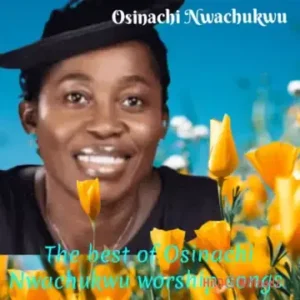 Osinachi Nwachukwu – It’s My Heart Desire MP3 Download