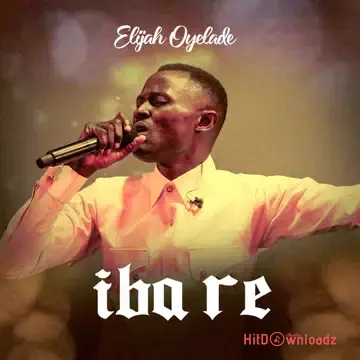 Elijah Oyelade – Iba Cover Art