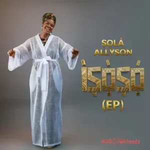 Sola Allyson – Má Mi’kàn 3 MP3 Download
