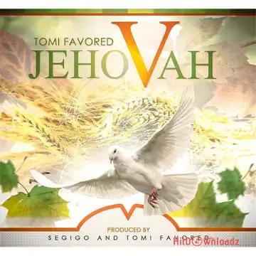 Tomi Favored – Jehovah Cover Art
