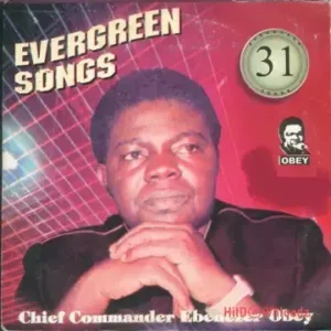 Ebenezer Obey – Ka Ye Mi Dun MP3 Download