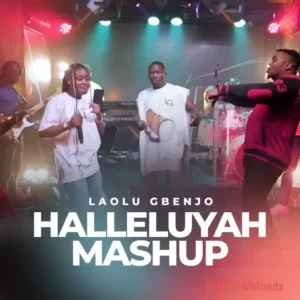 Laolu Gbenjo – Halleluyah MP3 Download