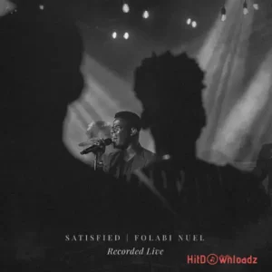 Folabi Nuel – Satisfied MP3 Download