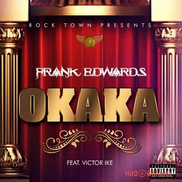 Frank Edwards – Okaka ft. Victor Ike Cover Art