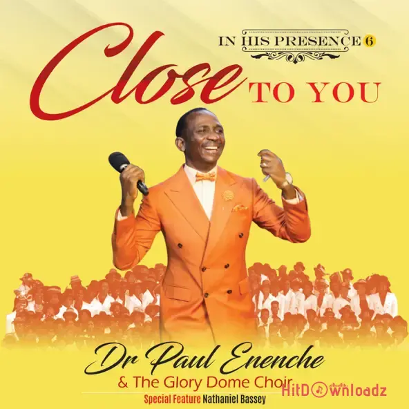 Dr Paul Eneche – Close To You Cover Art