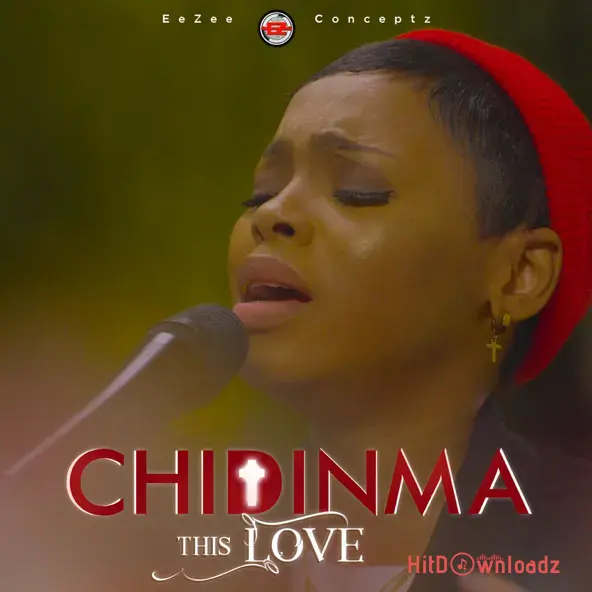 Chidinma Ekile – This Love Cover Art