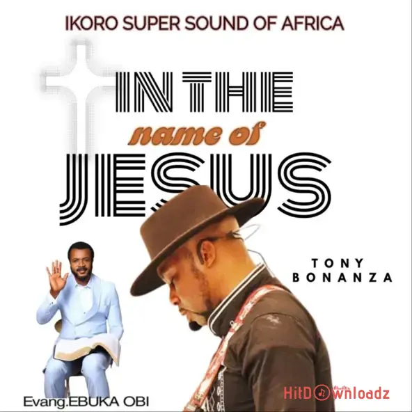 Ebuka Songs – The Name Of Jesus Cover Art