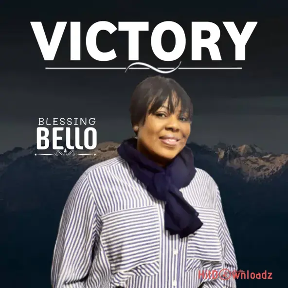 Blessing Bello – Victory Cover Art