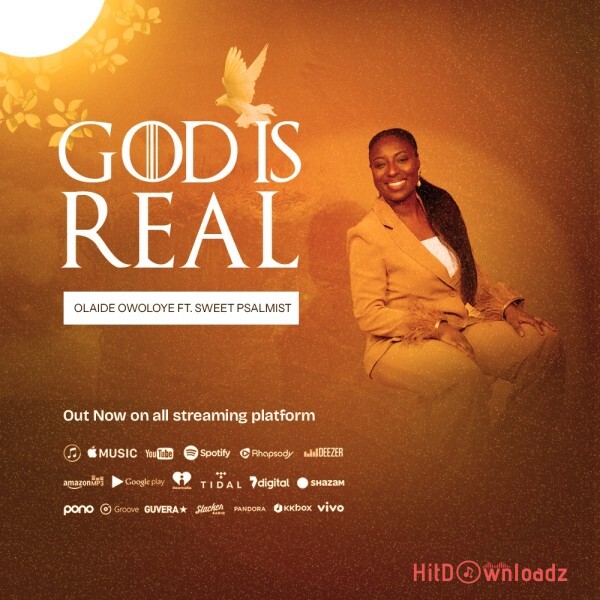 Olaide Owoloye – God Is Real Cover Art