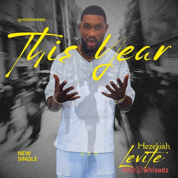 Hezekiah Levite – This Year Cover Art