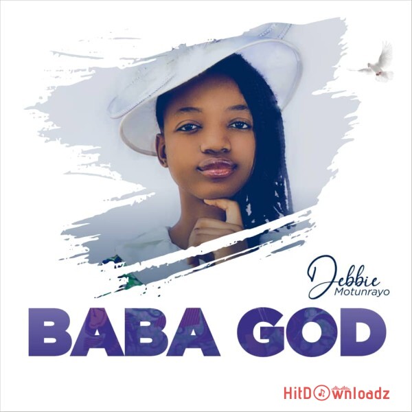 Debbie Motunrayo – Baba God Cover Art