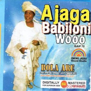 Bola Are – Ajaga Babiloni Wo MP3 Download