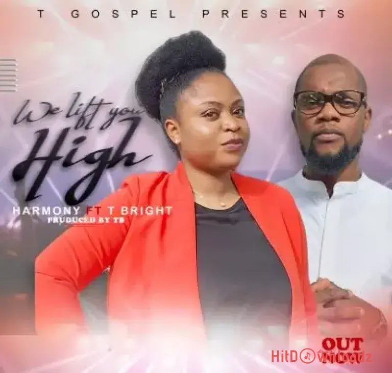 Harmony – We Lift You High Cover Art