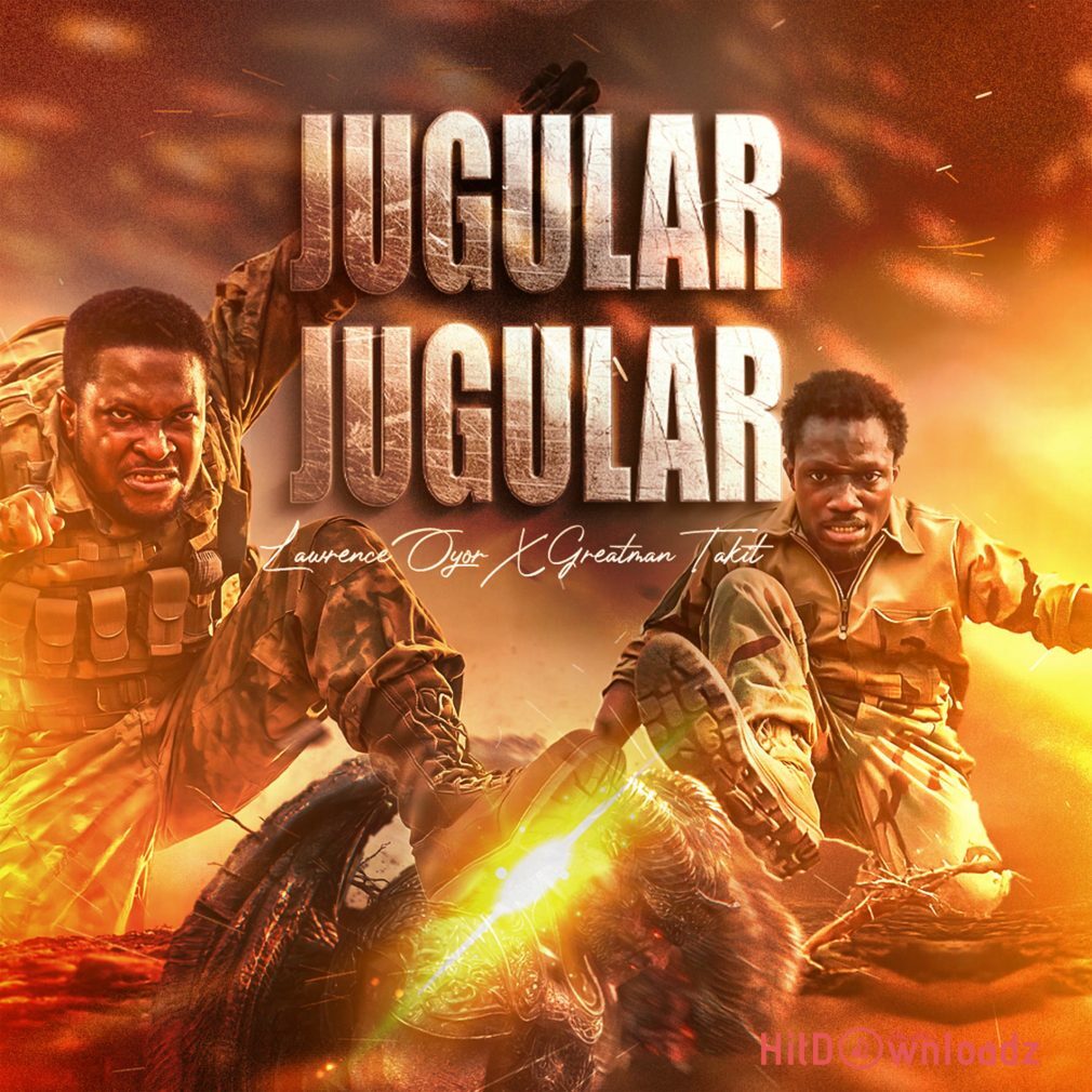 Lawrence Oyor – Jugular Jugular ft. Greatman Takit Cover Art