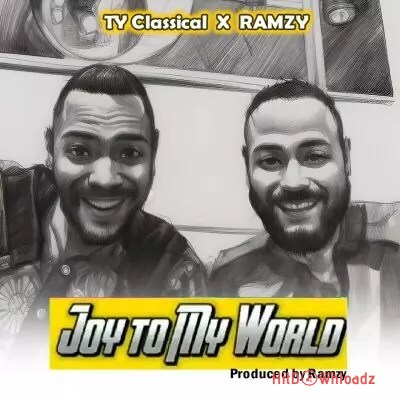 Ty Classical – Joy To My World ft. Ramzy Cover Art